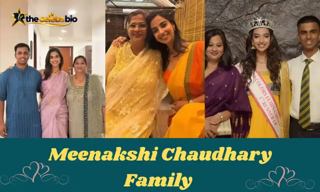 Meenakshi Chaudhary's Family