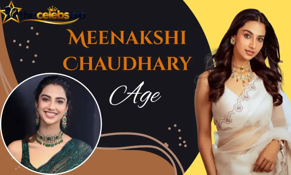Meenakshi Chaudhary: Biography, Age, Height, Movies 