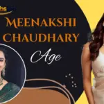 Meenakshi Chaudhary: Biography, Age, Height, Movies 