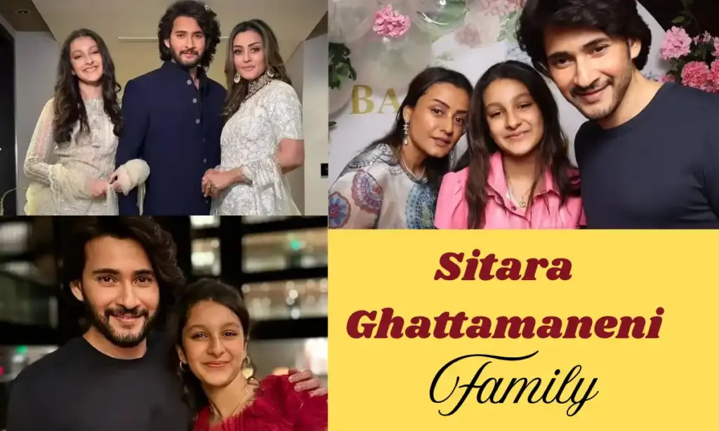 Sitara Ghattamaneni Family